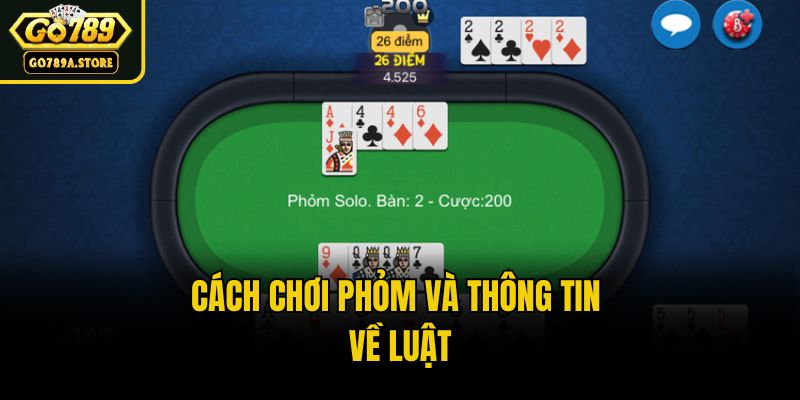 Cách chơi phỏm và thông tin về luật